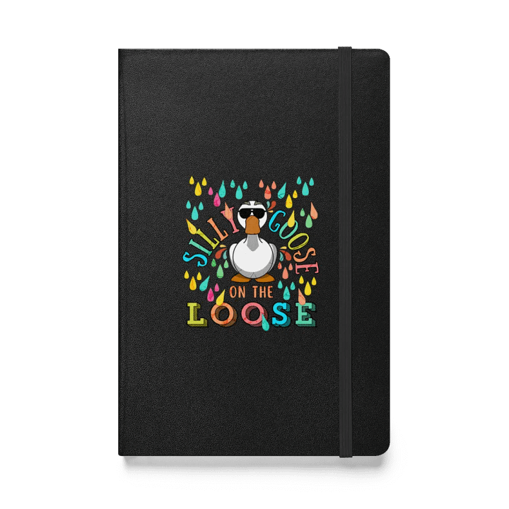 Silly Goose On The Loose Hardcover Notebook product image (1)