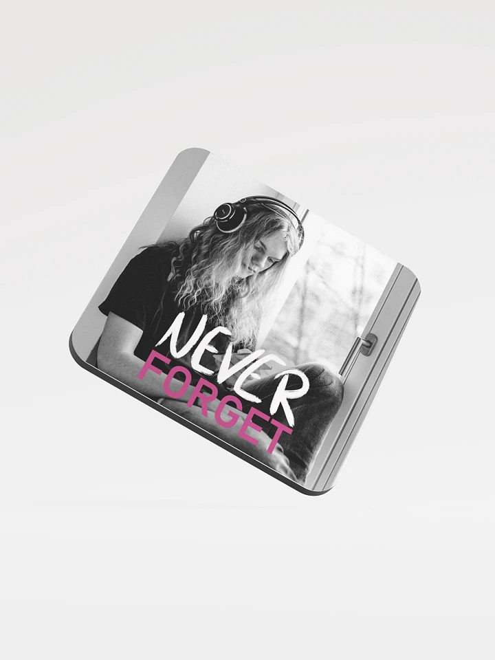 Never Forget Coaster product image (1)