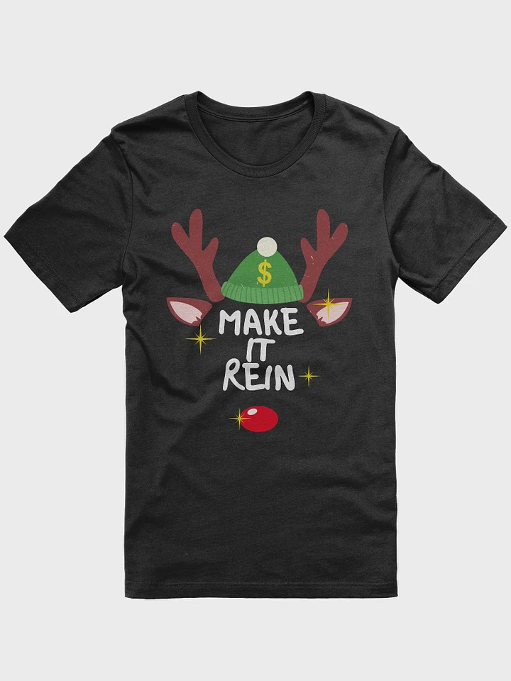Make It Rein - Dark Shirt product image (1)