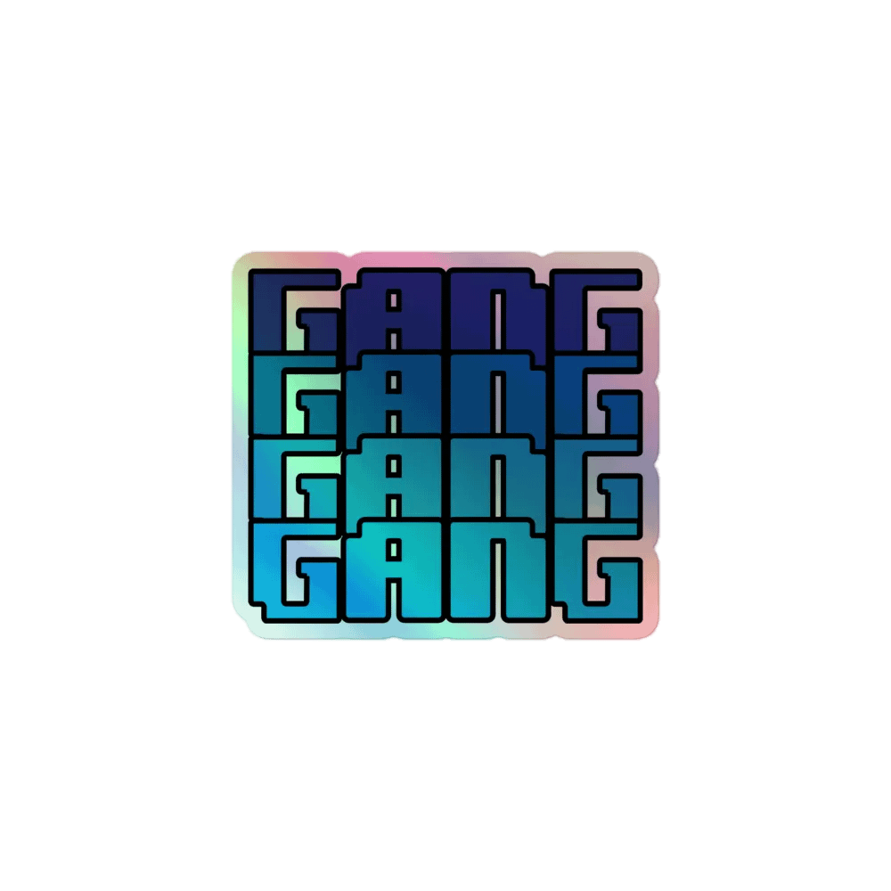 Gang! Holo Sticker product image (1)