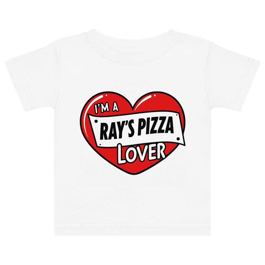 I'm A Ray's Pizza Lover Baby T-Shirt product image (11)