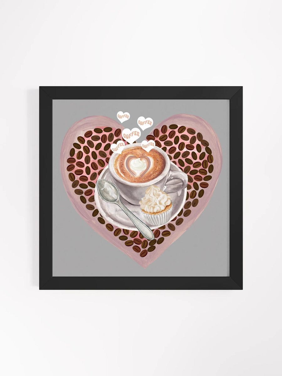 Heartfelt Coffee Bliss Framed Poster product image (2)