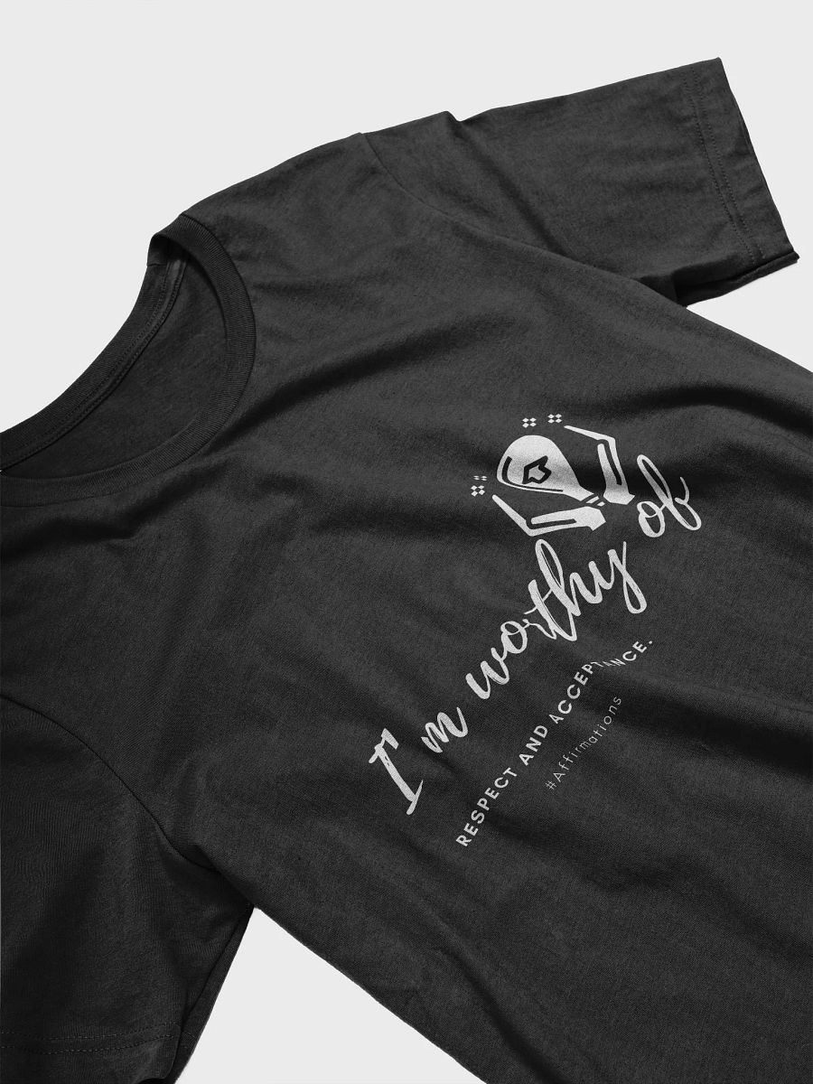 I'm worthy of Unisex Super soft T-Shirt product image (15)