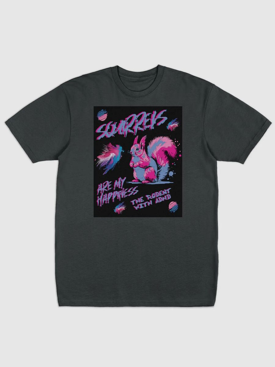 SQUIRRELS ARE MY HAPPINESS, SUPER SOFT TEE product image (1)