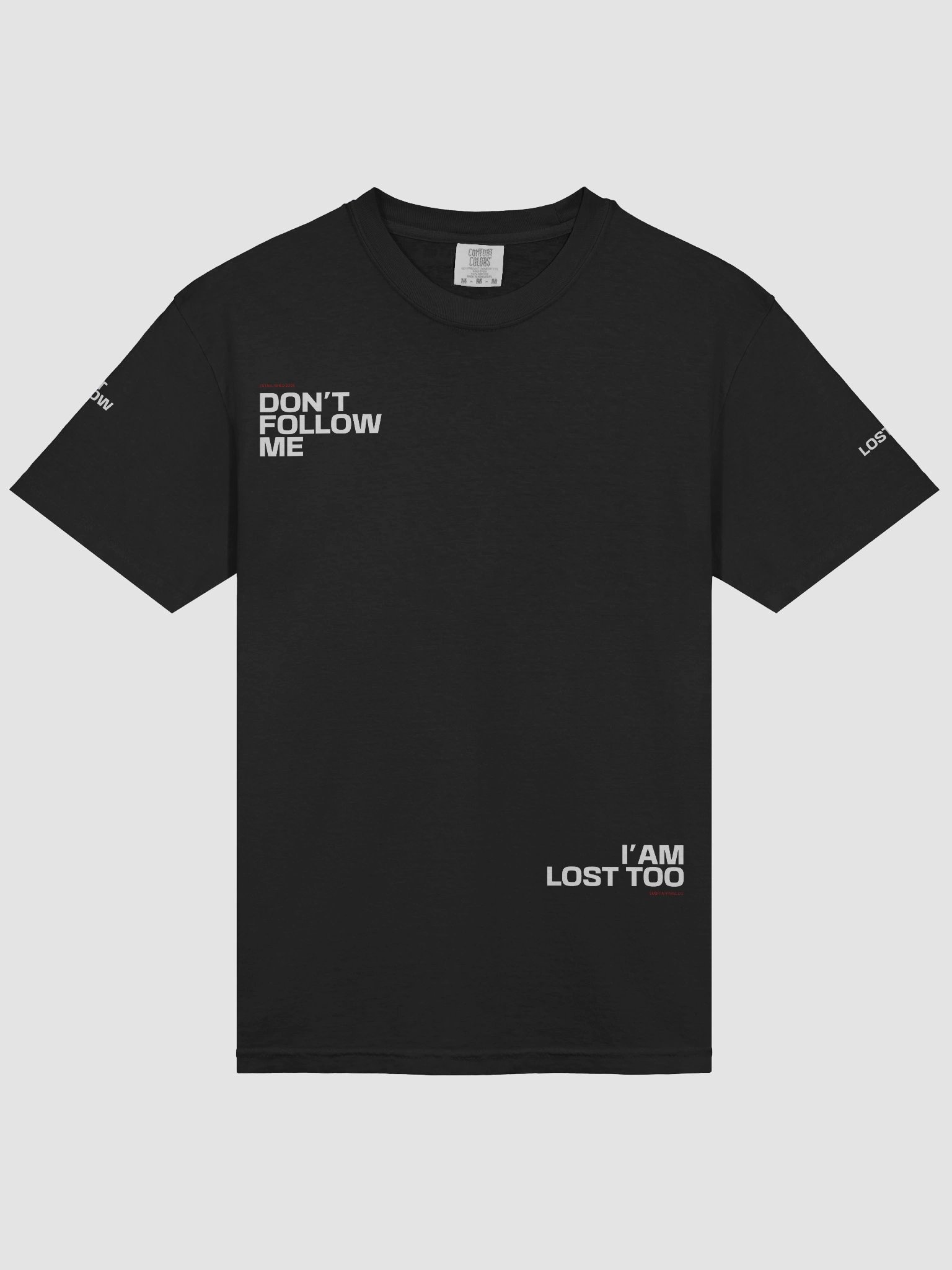 Don’t Follow Me T-Shirt product image (12)