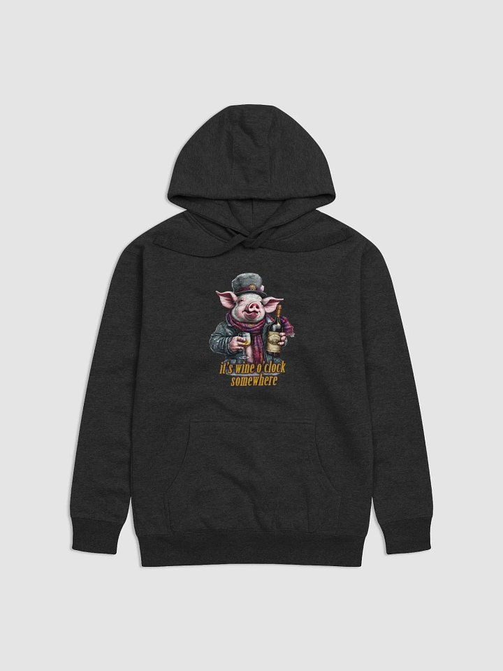 it's wine o'clock somewhere Pig Hoodie product image (1)