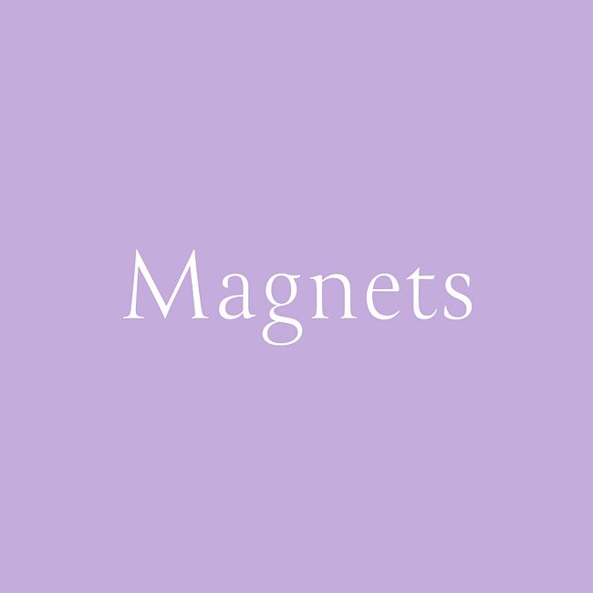 Magnets