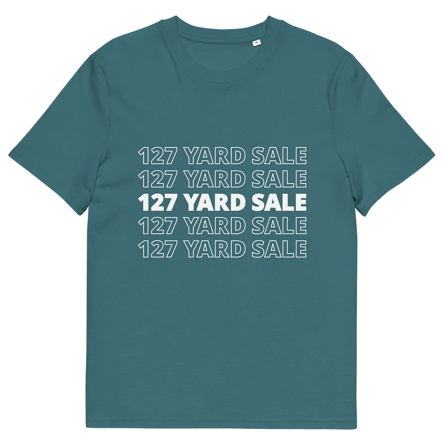 127 Yard Sale (2024) - Stanley/Stella Organic Cotton T-Shirt product image (16)