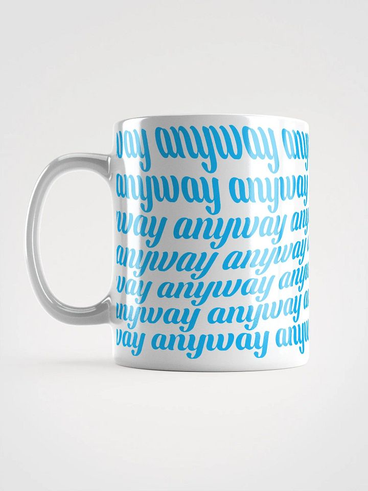 Anyway Mug (White) product image (2)