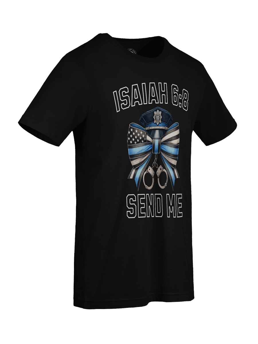 Isaiah 6:8 - Thin Blue Line's Call to Serve product image (33)