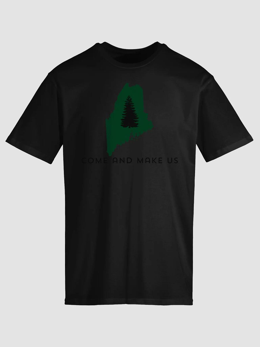 Maine "Come and Make Us" Unisex T-shirt product image (19)