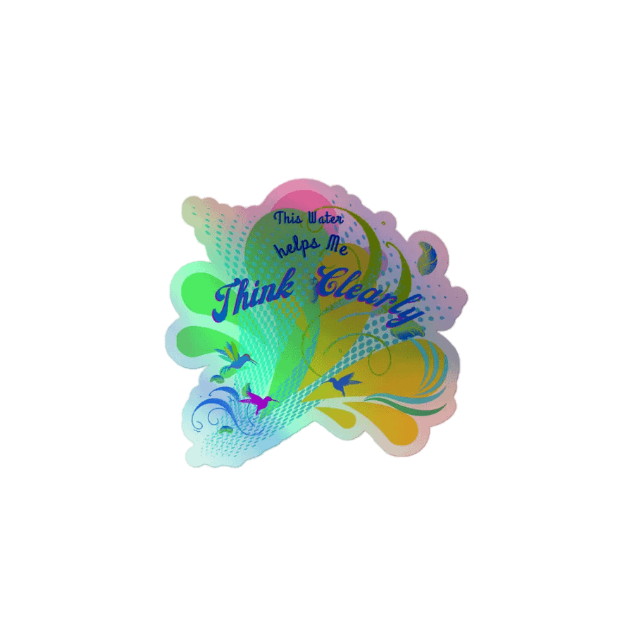 Sticker helps me think clearly droplets design with hummingbirds product image (1)