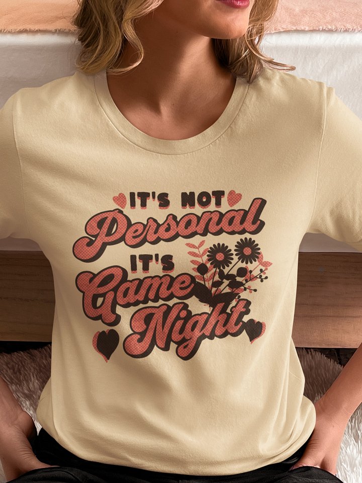 Retro Gamer Girl Shirt, Pretty Board Game Shirt for Women, It's not Personal It's Game night, on Soft Cream product image (1)
