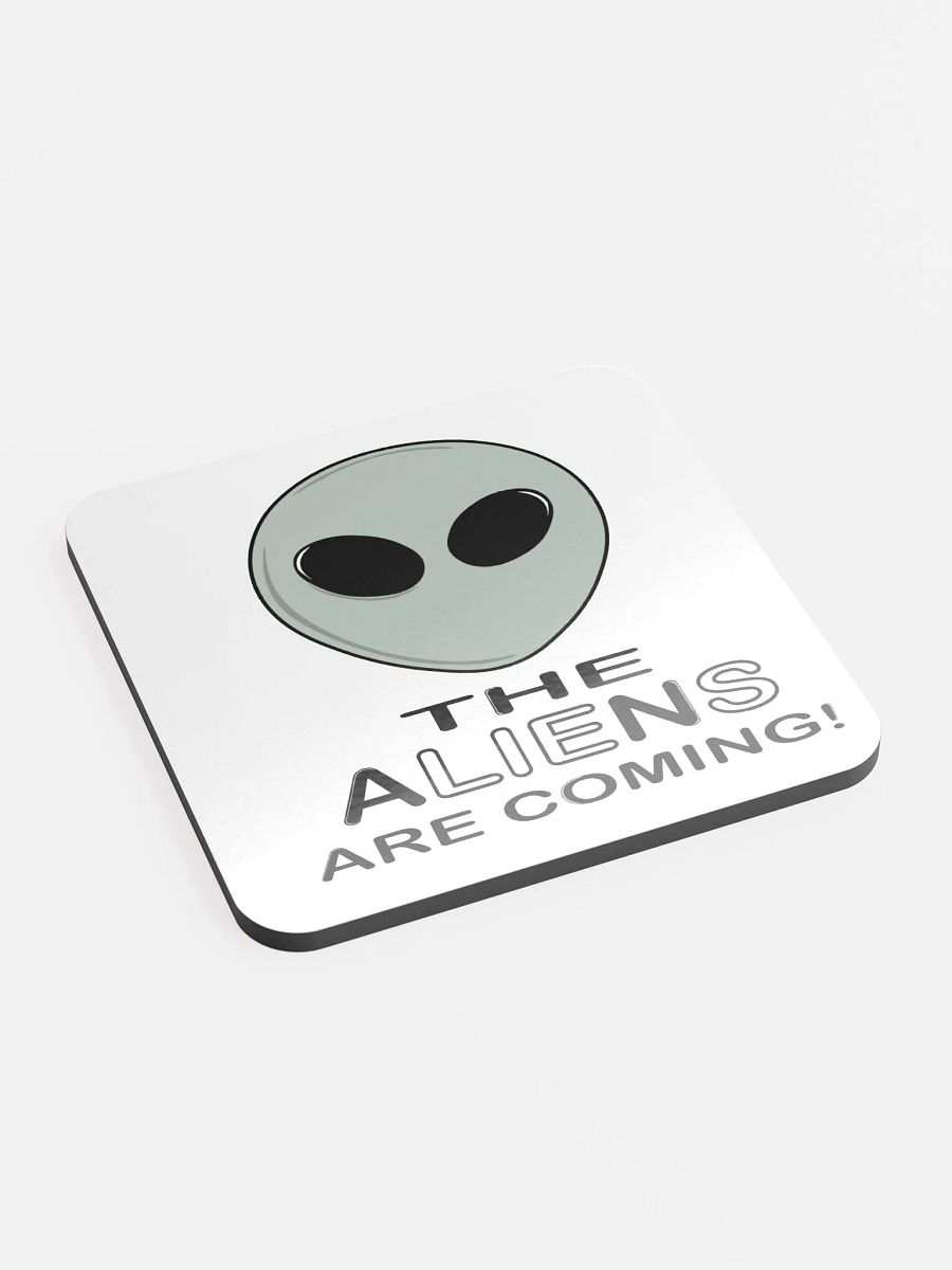 The Aliens Are Coming! - Glossed Cork Coaster product image (3)