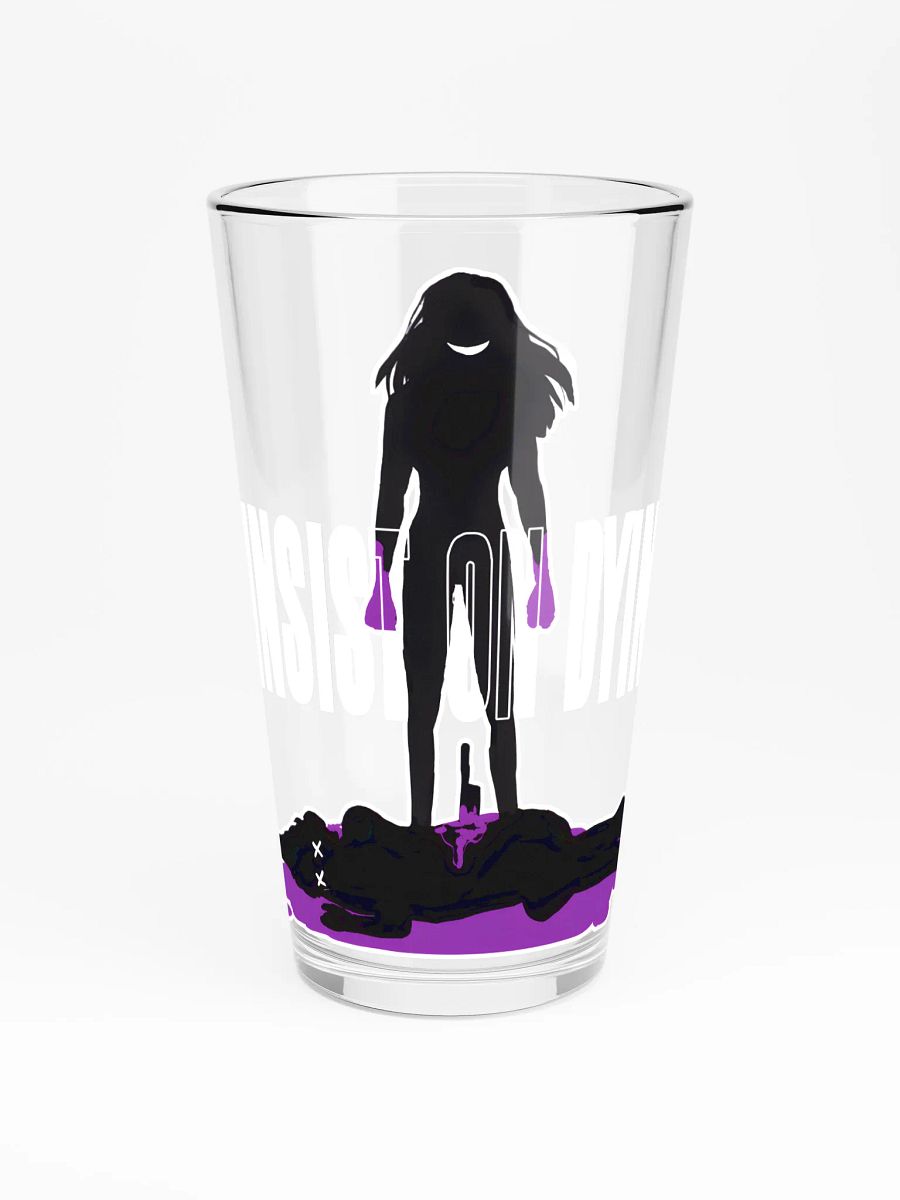 I Insist On Dying Glass product image (3)