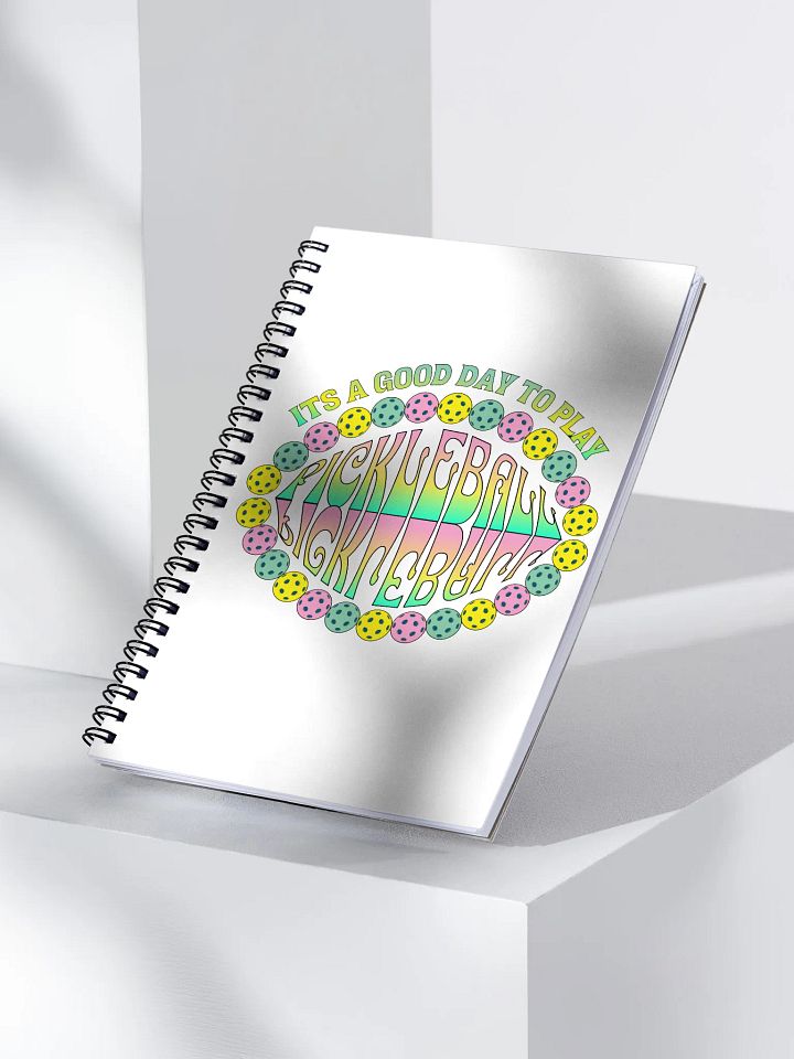 It's A Good Day To Play Pickleball Spiral Notebook product image (2)