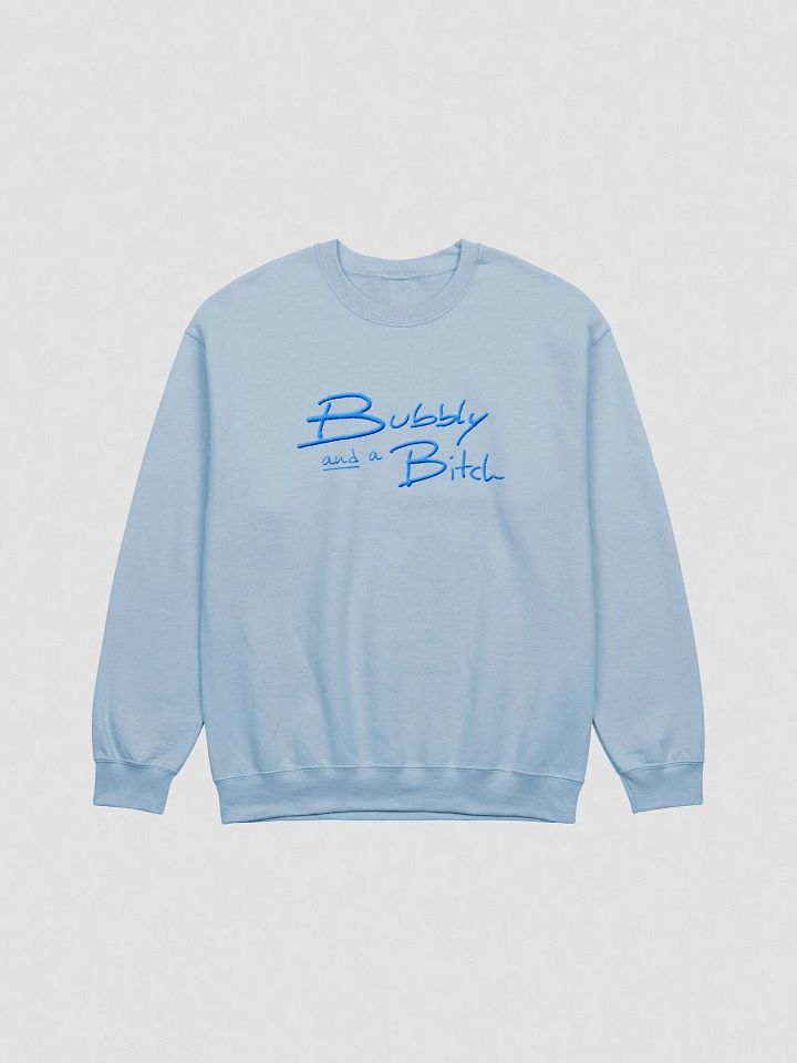 Bubbly and a B*tch (lg. aqua design) embroidered crewneck product image (8)