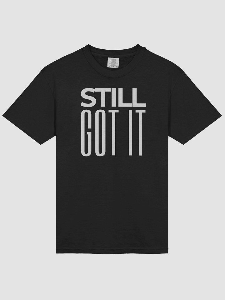 Urgers Still Got It T-shirt product image (1)