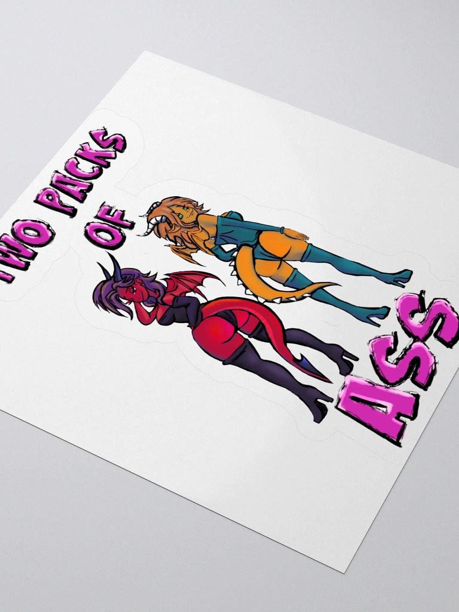 "Two Packs Of Ass" Stickers product image (3)