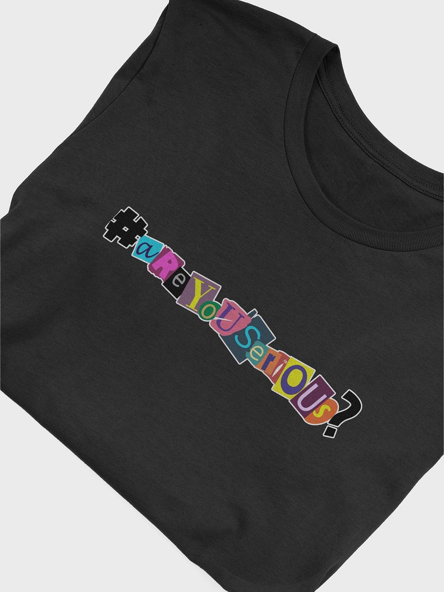 #areyouserious? Men's Tshirt product image (37)