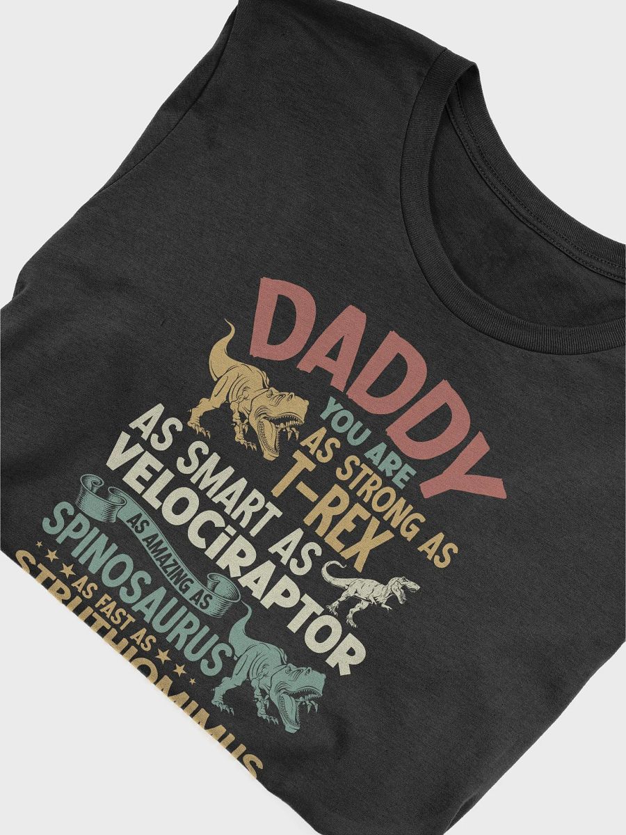 Daddy You Are Dino T-Shirt product image (5)