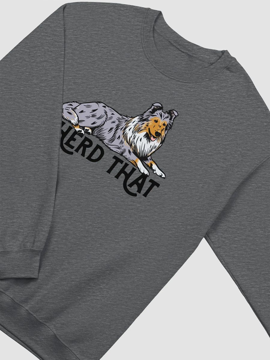 I Herd That Sweatshirt of a Rough Collie (Blue Merle) | Funny Shirt for Herding Dog Paw-rents product image (4)