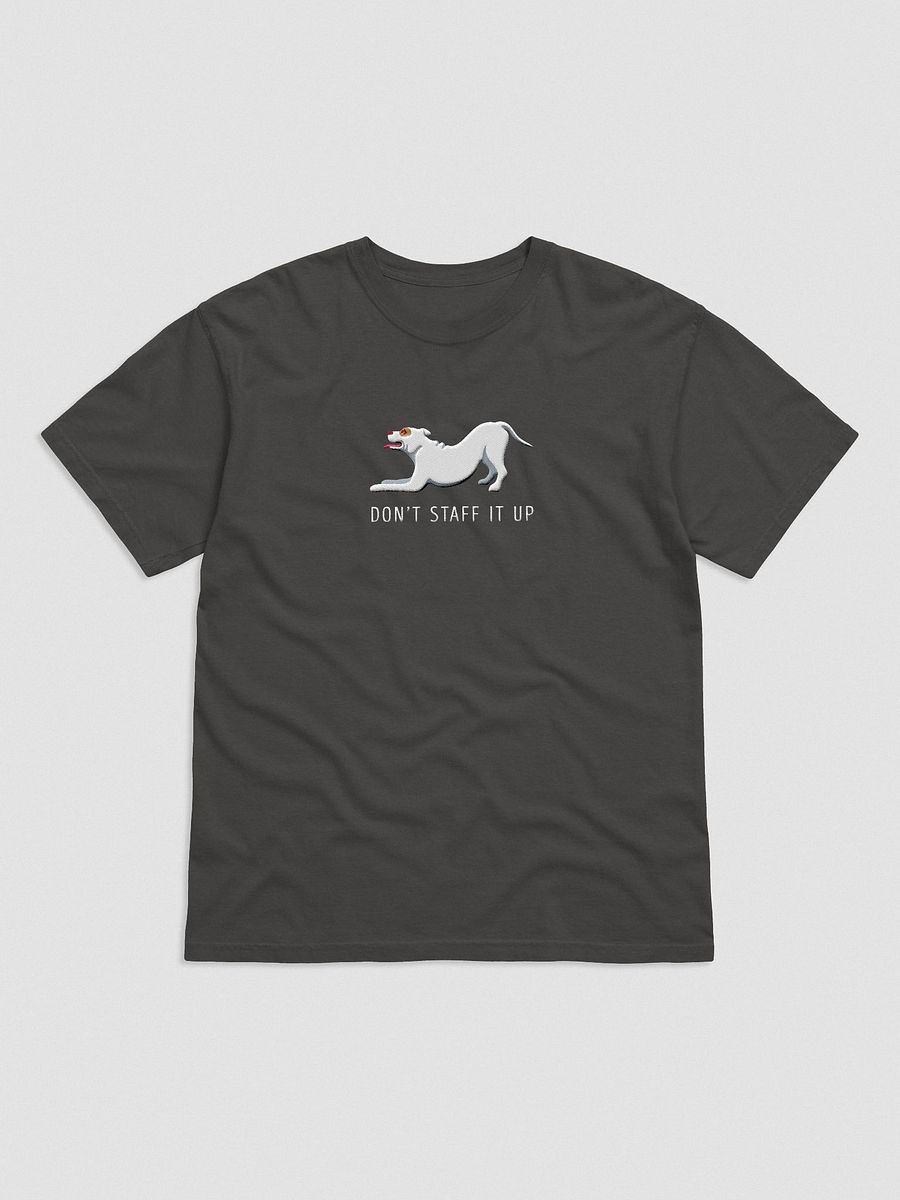 Don't Staff It Up T-Shirt(Embroidered) of a Staffordshire Terrier(White) product image (4)