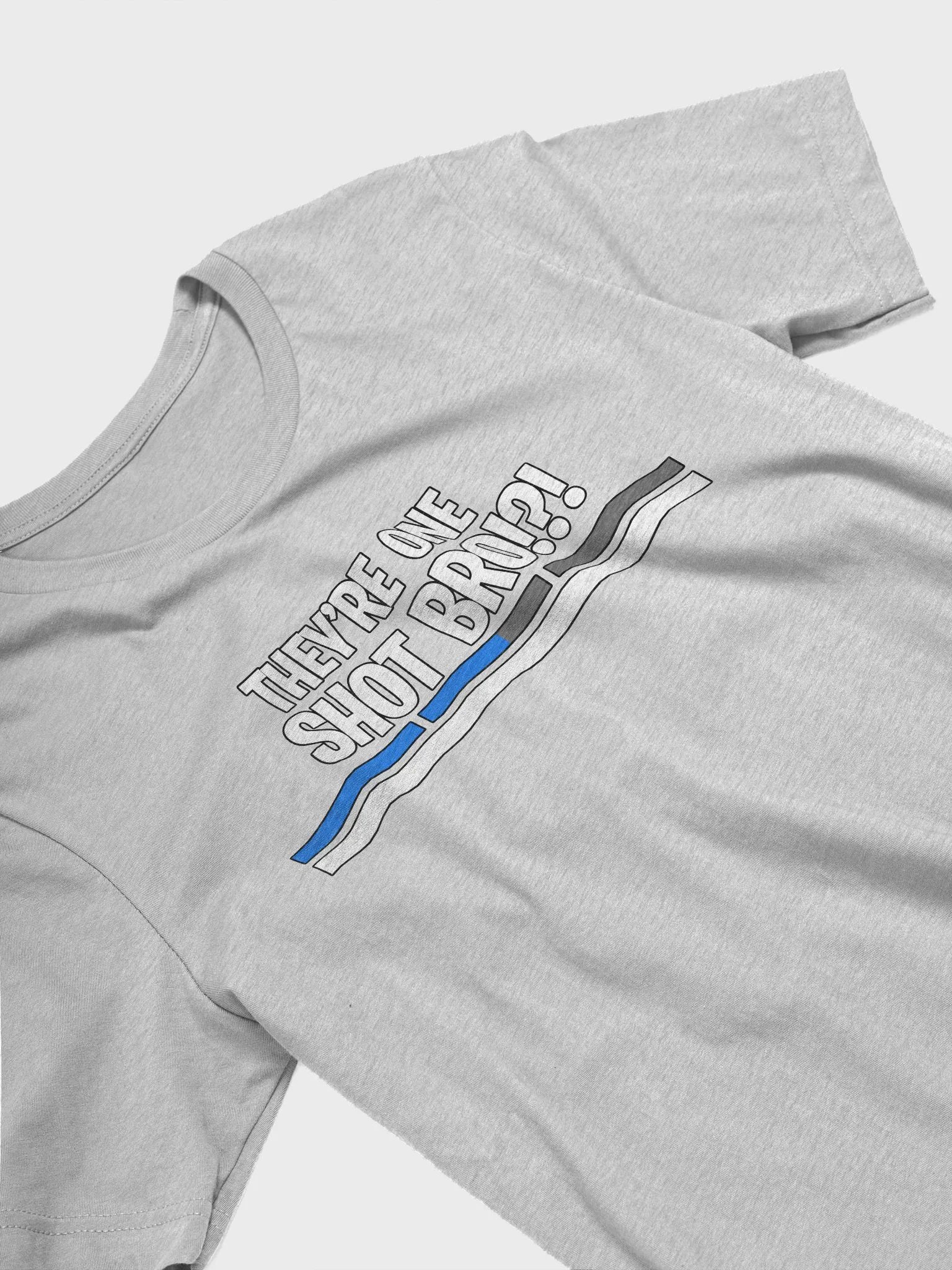 They're One Shot Bro - Unisex Bella+Canvas Supersoft T-Shirt product image (30)