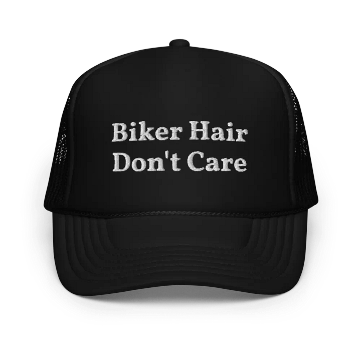 Biker Hair Don't Care - Funny Embroidered Hat Trucker Cap product image (1)