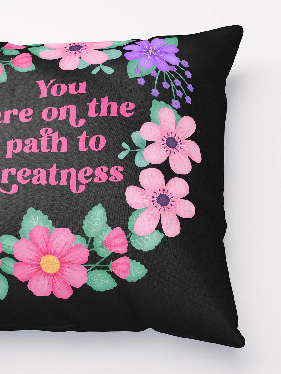 You are on the path to greatness - Motivational Pillow Black product image (3)