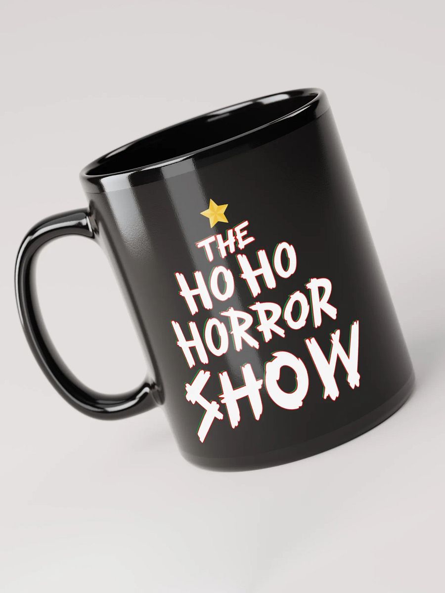 Ho- Ho- Horror Show Mug product image (3)