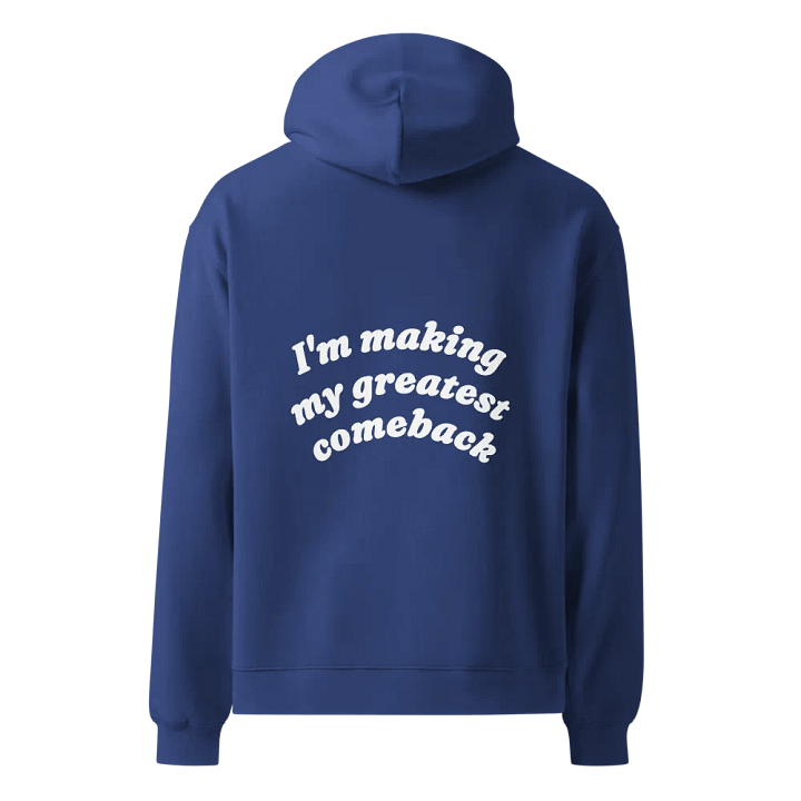 "Greatest Comeback" Hoodie product image (1)
