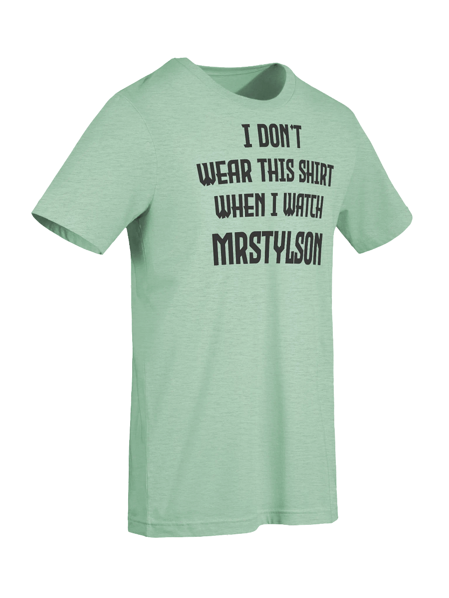 I Don't Wear This Unisex T-Shirt (Black Text) product image (57)