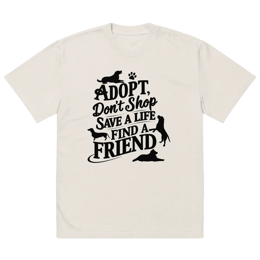 Save A Life: Adopt A Dog Tee product image (2)