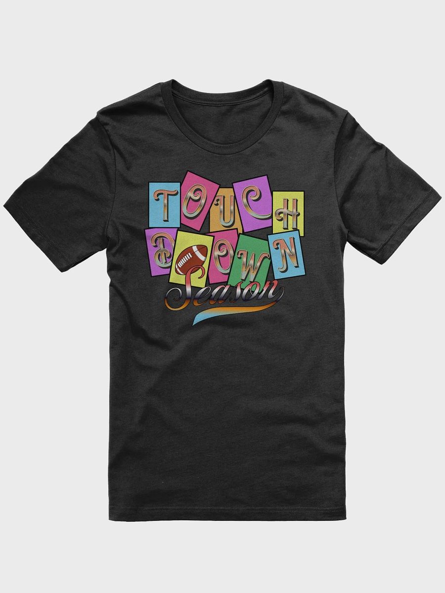 Touchdown Season Fun T-Shirt product image (7)