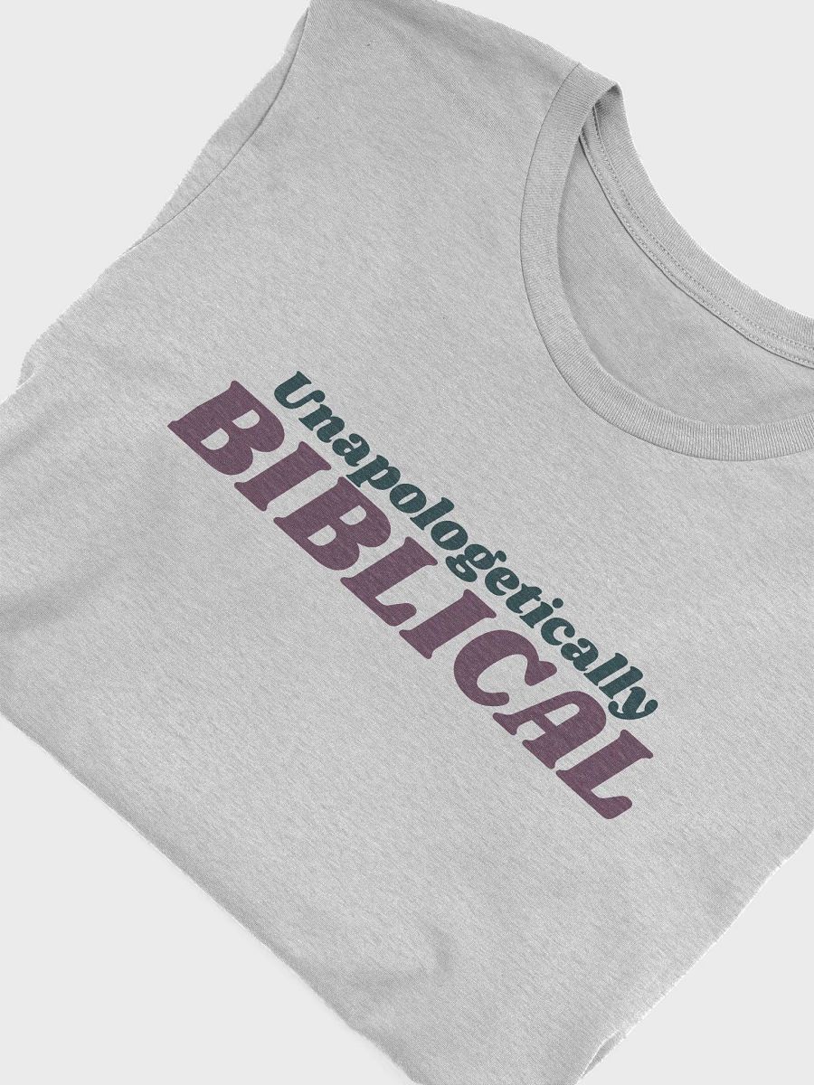 Women's T-Shirt: Unapologetically Biblical (more colors available) product image (3)