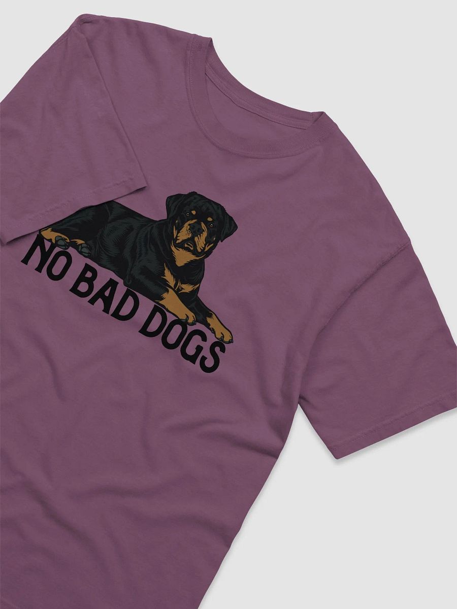 No Bad Dogs T-Shirt of a Rottweiler | Funny T-Shirt for Rottie Owners product image (11)