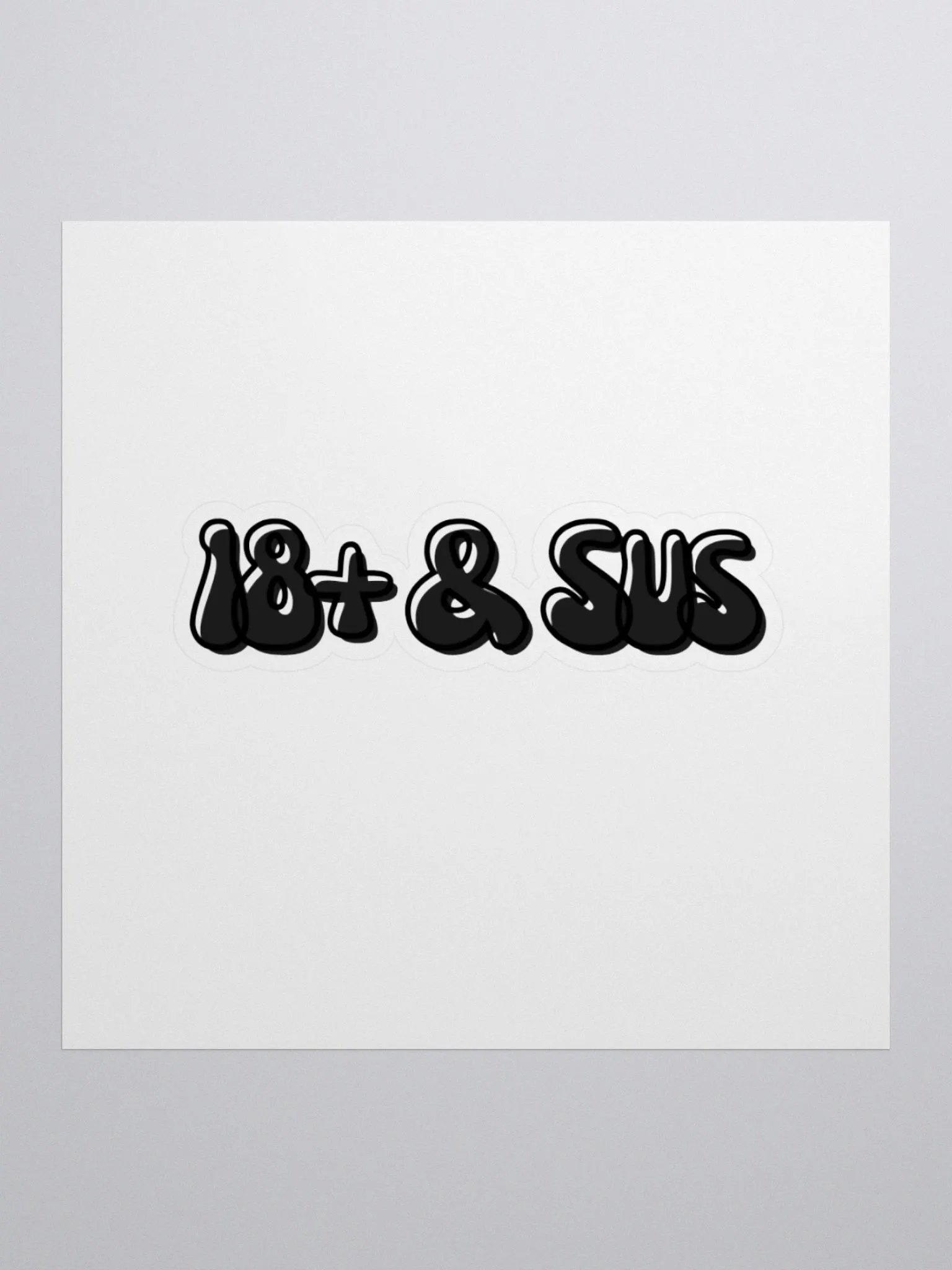 18+ & Sus Sticker, Black product image (1)