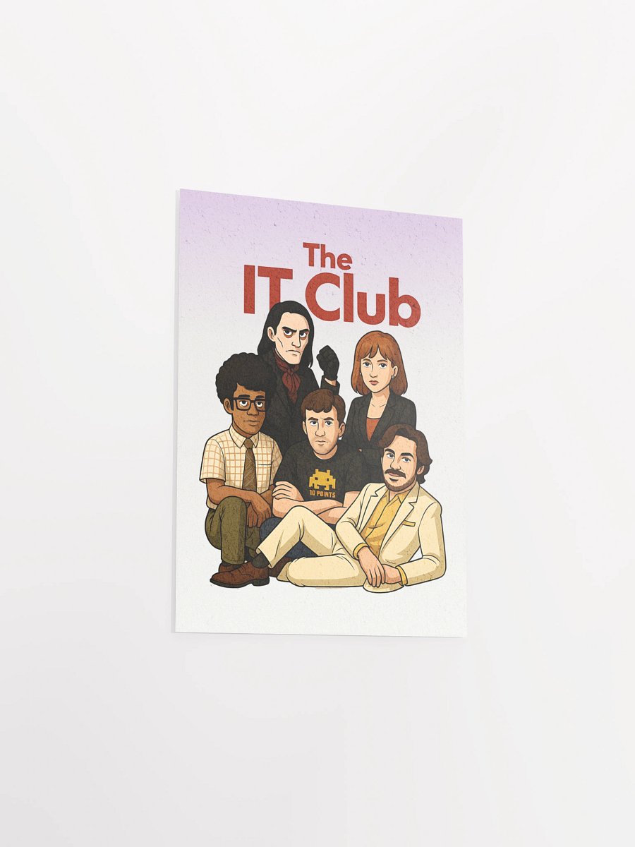 The IT Club Poster – Enhanced Matte IT Crowd x 80s Teen Movie Art Print product image (25)