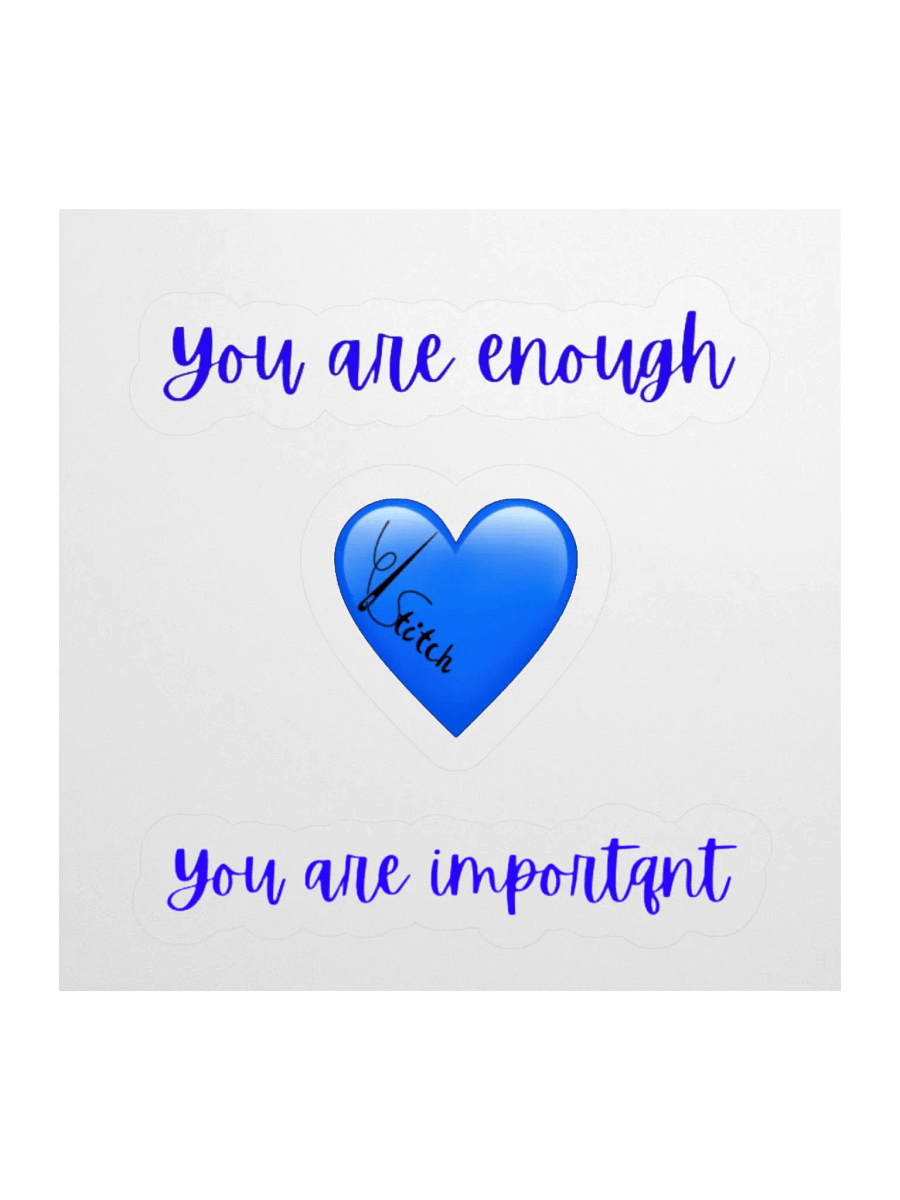 You Are Enough Heart Sticker product image (2)