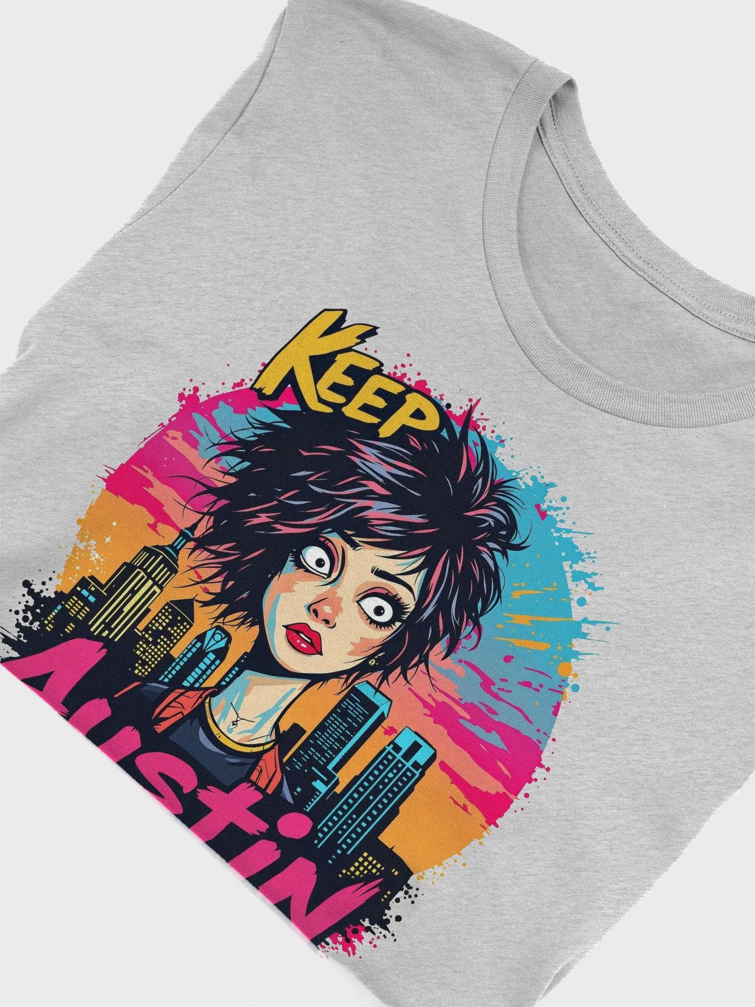 Keep; Austin Weird T-Shirt product image (49)