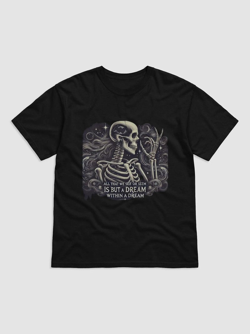Life Is But a Dream T-Shirt
