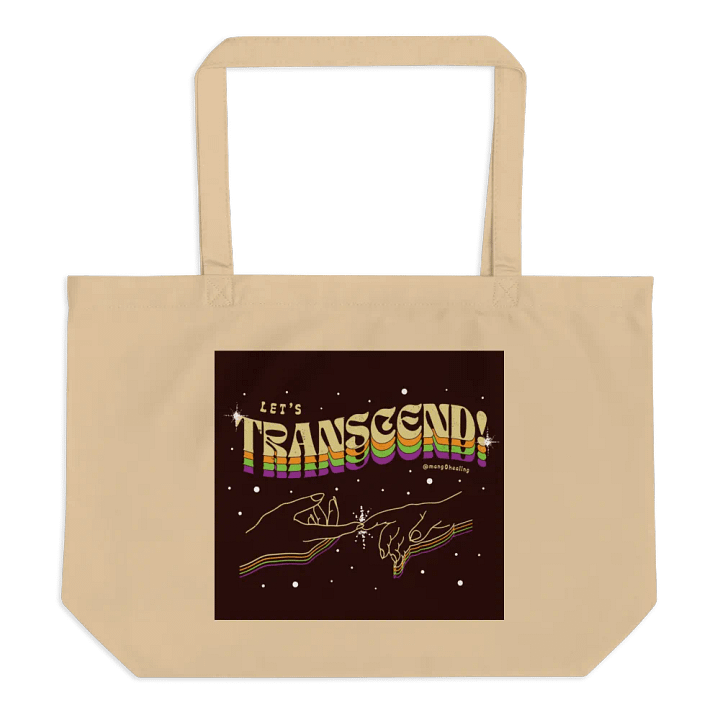 Let's Transcend Eco- Friendly Tote! product image (1)