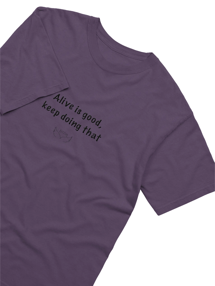 Alive is good Shirt product image (1)