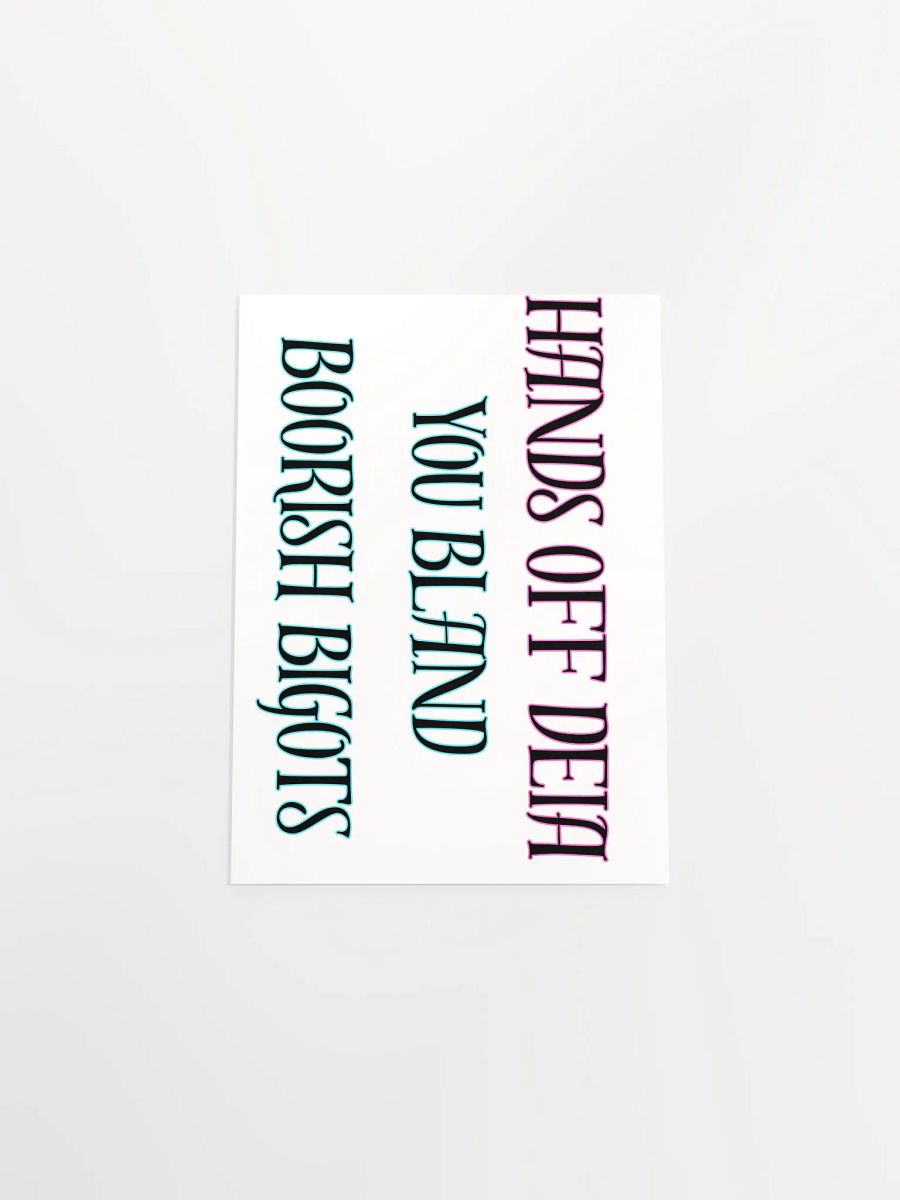 Hands Off DEIA, Bland Boorish Bigots (words only), Protest Posters product image (16)