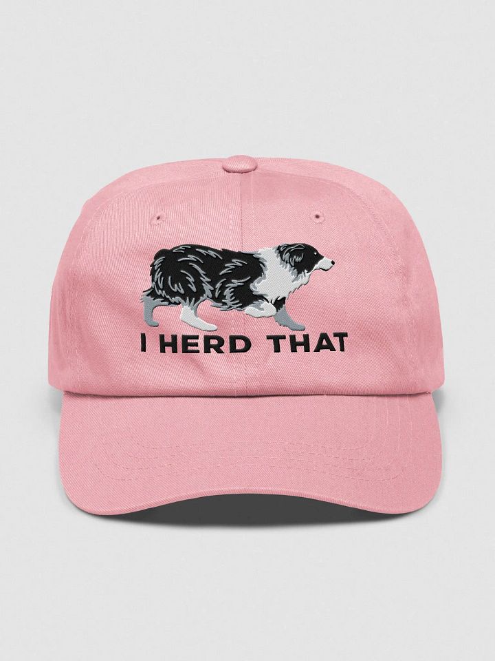 I Herd That Classic Dad Hat(Embroidered) of an Australian Shepherd(Black & White) product image (25)