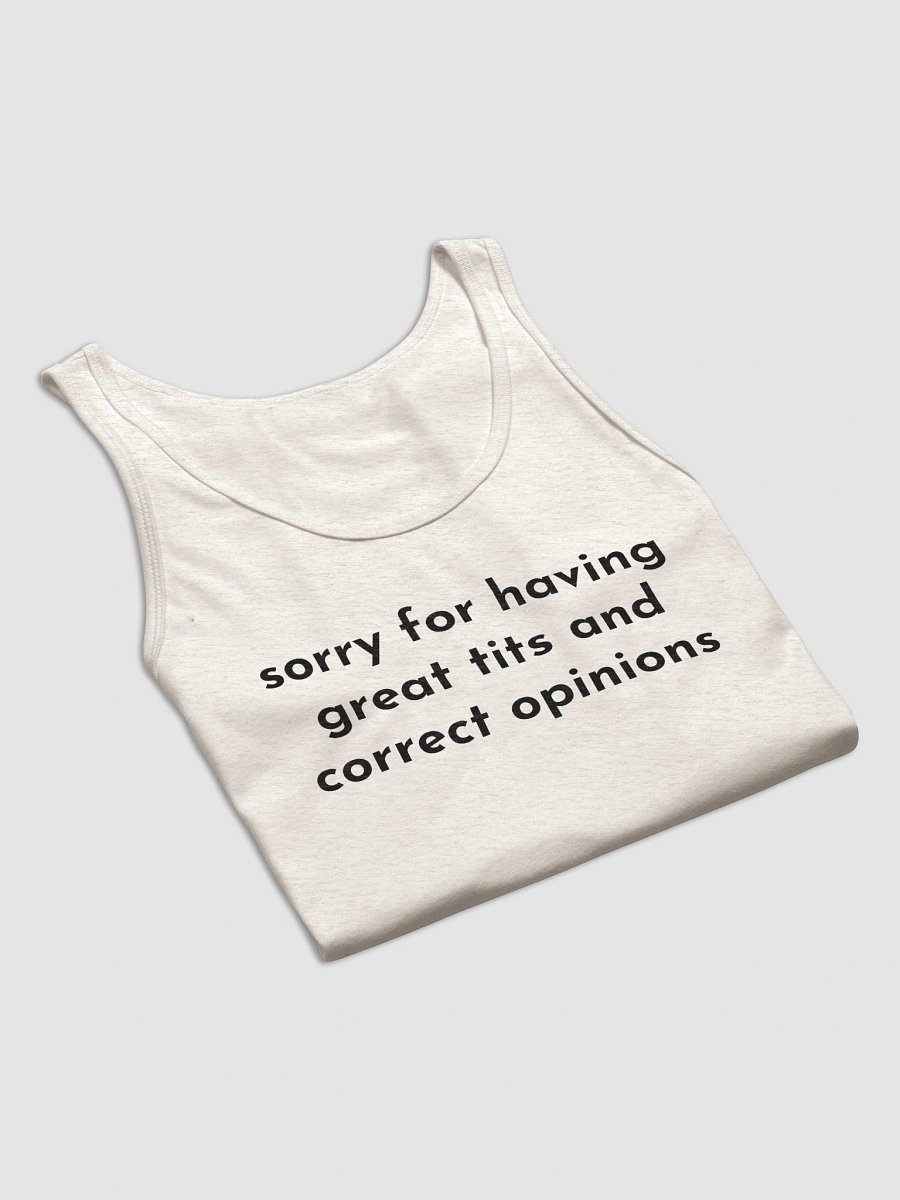 sorry for having great tits and correct opinions Jersey Tank product image (4)