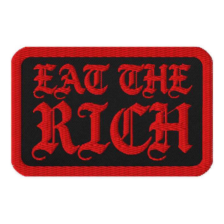Eat The Rich - Embroidered Patch product image (1)
