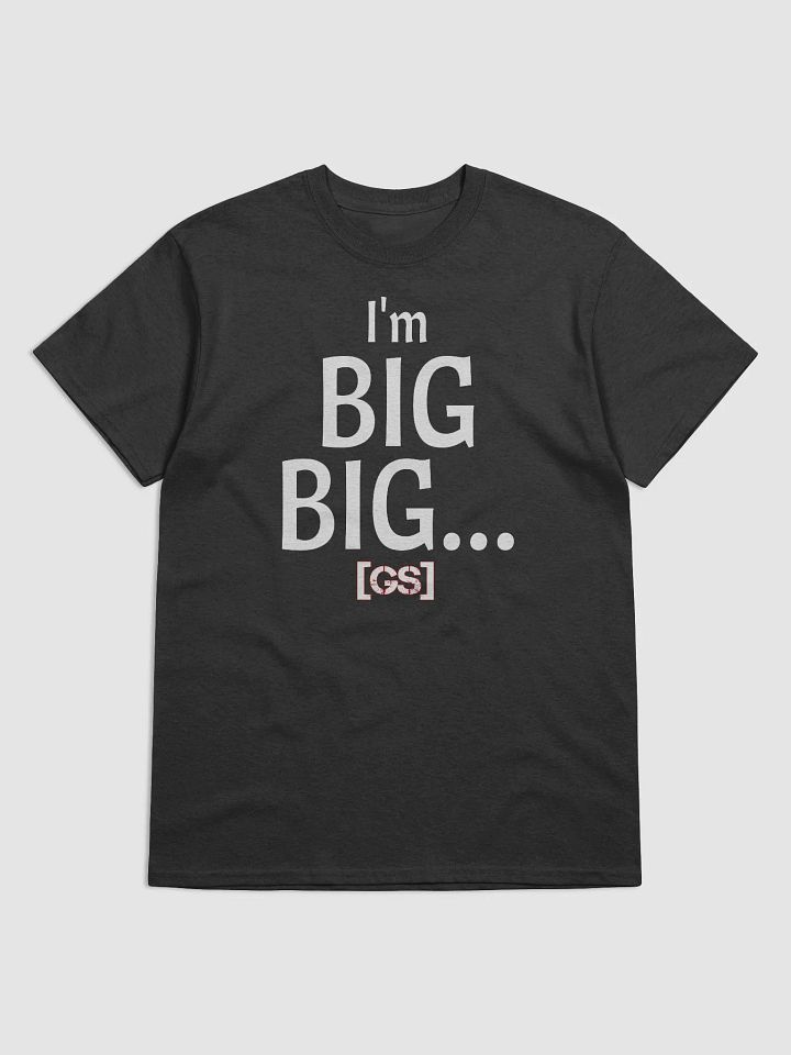 I'm BIG BIG Shirt product image (1)