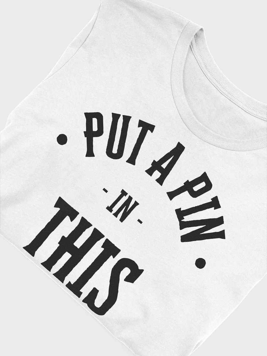 Put A Pin In This T-Shirt Low Pin Front Logo product image (19)